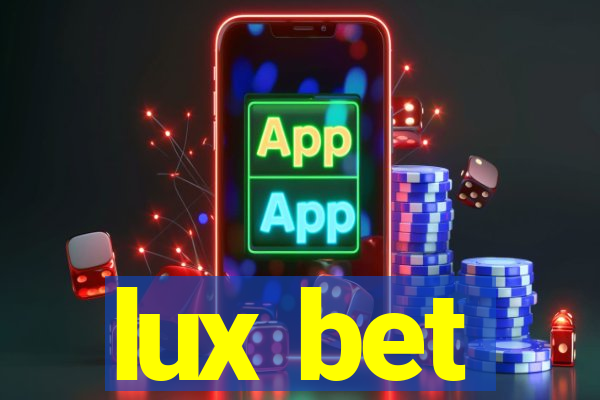 lux bet